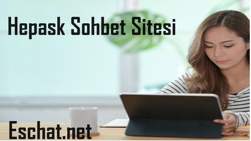 Hepask Sohbet Sitesi