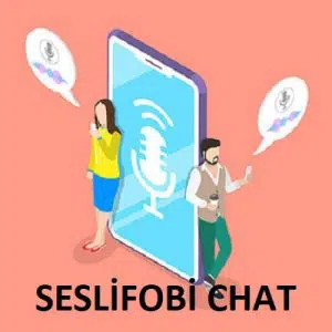 Seslifobi Chat