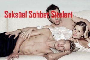 Seksüel Sohbet Siteleri