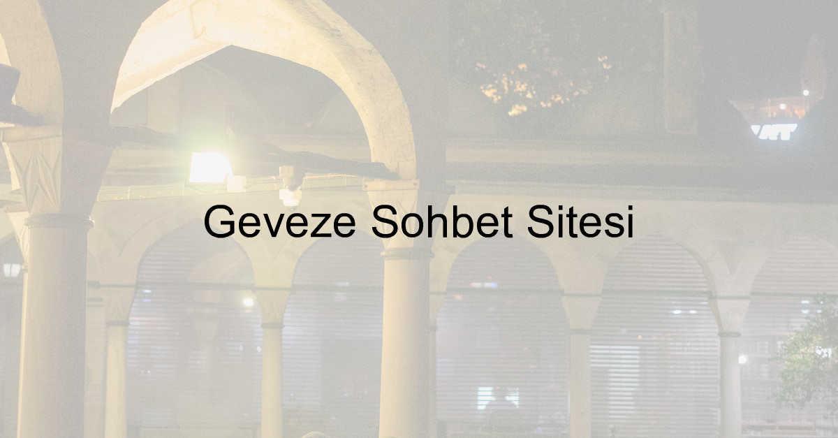 Geveze Sohbet Sitesi