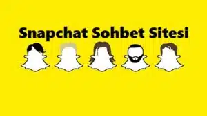 Snapchat Sohbet